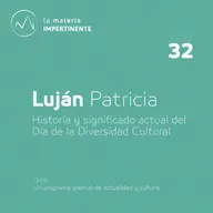 Día de la Diversidad Cultural | Conversamos con Patricia Lujan