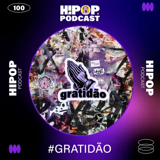 Hipop 100 - #Gratidão🙏