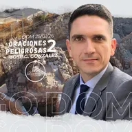 Oraciones Peligrosas 2 | Jose G. González | IBN Ourense 26/01/2026