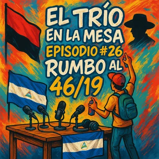Trio en la Mesa Episodio #26