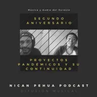 NPR // ¡ SEGUNDO ANIVERSARIO DEL PODCAST ! Proyectos pandémicos y su continuidad // EP 60, T02