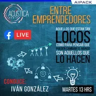 Entre Emprendedores - Tema: Ya emprendiste, pero ¿te convertiste en autoempleado de tu negocio?