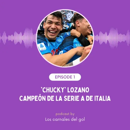 Lozano y Napoli ganan el Scudetto