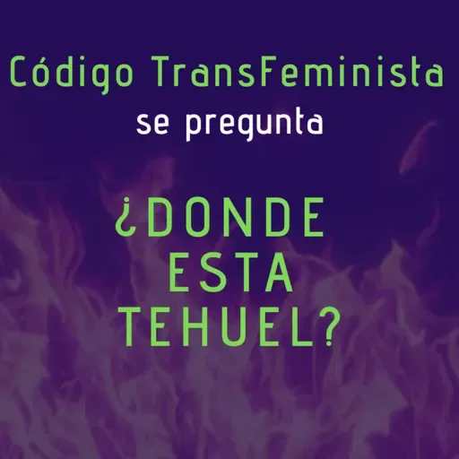 ¿DONDE ESTÁ TEHUEL? 