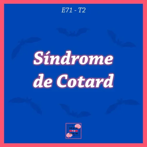 71. Síndrome de Cotard | El Síndrome del CADAVER AMBULANTE 