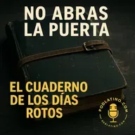 El Cuaderno de los Días Rotos