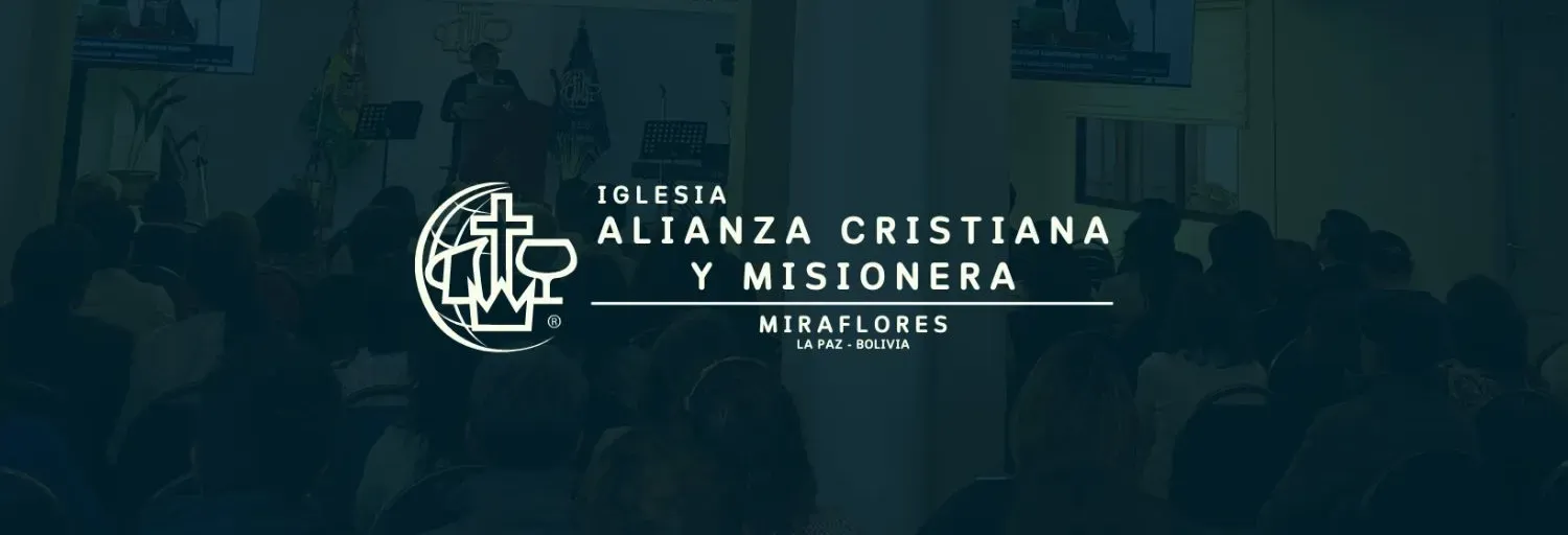 Alianza Cristiana y Misionera  - Miraflores