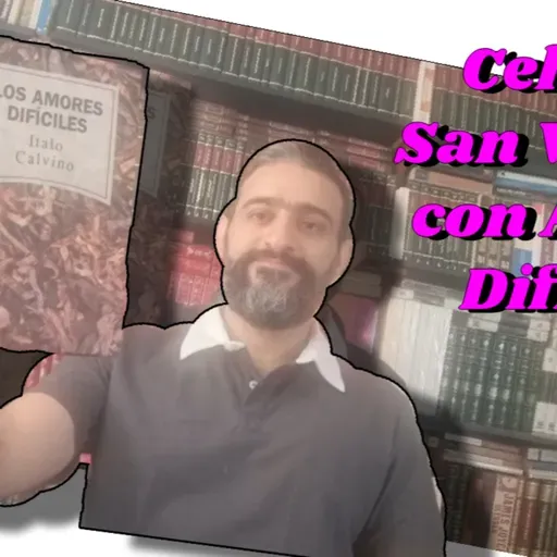 Comentarios de la obra Amores Difíciles de Italo Calvino