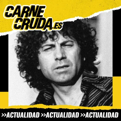 Agustín Gómez Arcos: la segunda vida del escritor censurado (CARNE CRUDA #1586)
