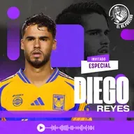 104 DIEGO REYES | MI PASO POR EUROPA | ¿POR QUÉ FUI A TIGRES? | EL GRAN PROYECTO DE QUERÉTARO