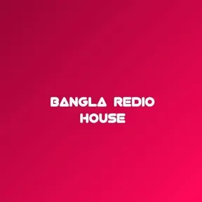 Bangla Redio House