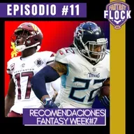 Fantasy Flock #11 (T2) - Recomendaciones Semana #7 NFL Fantasy 2022