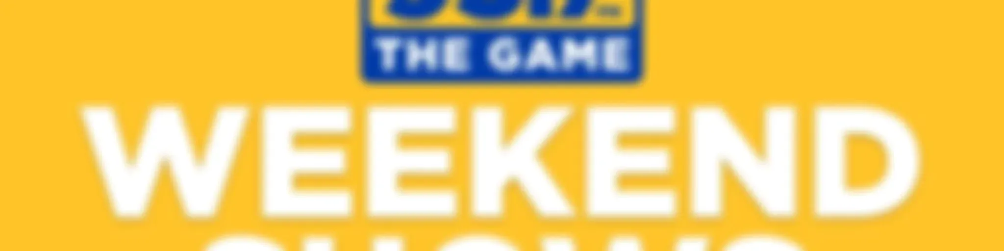 95.7 The Game Weekend Shows
