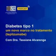 Diabetes tipo 1: um novo marco no tratamento (teplizumabe)