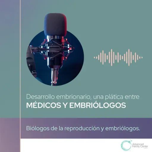 E159 - Desarrollo embrionario [Mesa redonda]