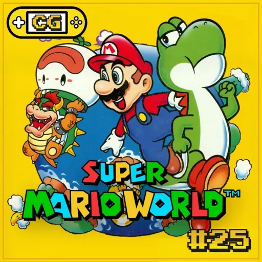 CrossoverGames #25 - Super Mario World (1990): O Cartão de Visitas definitivo do Super Nintendo