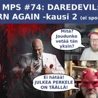 MPS #74: Daredevil Born Again 2. Kausi (ilman spoilereita)