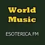 Esoterica.FM - World Music