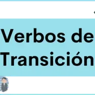 Verbos de Transición en Español: Cómo Expresar Cambios y Transformaciones