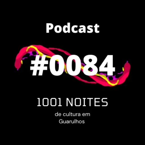 #0084 - Noite de Cultura em Guarulhos (Jerônimo e Victor)
