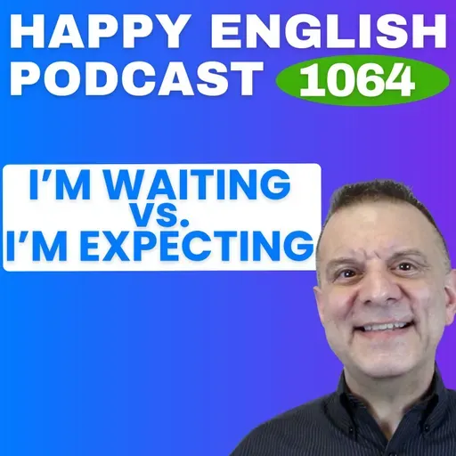 1064 - Wait vs Expect - What’s the Difference