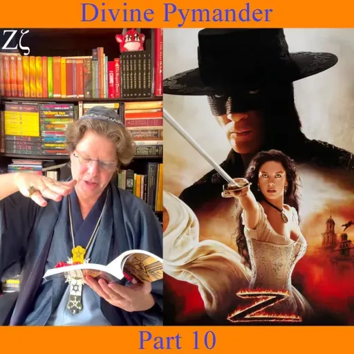 The Divine Pymander - Part 10