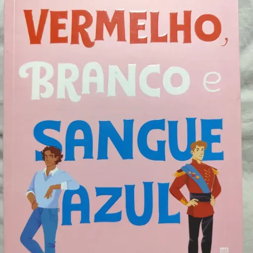 Vermelho, branco e sangue azul - capítulo dois