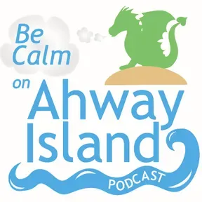 Be Calm on Ahway Island | Bedtime Stories and Meditations for Kids