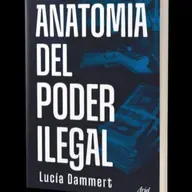 Lucía Dammert autora de anatomía del poder ilegal