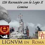 126 Recreación con la Legio X Gemina.