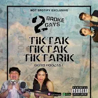 #2BrokeGays Ep 57 Tiktak Tiktak Tiktarik (VIDEO)