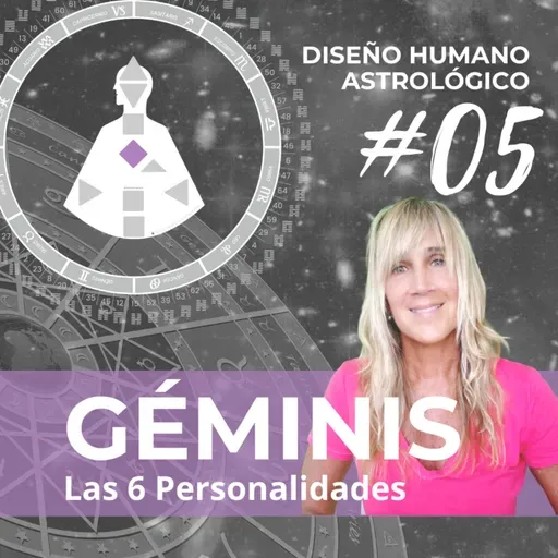 🟣 Diseño Humano ASTROLÓGICO. #05 | GEMINIS