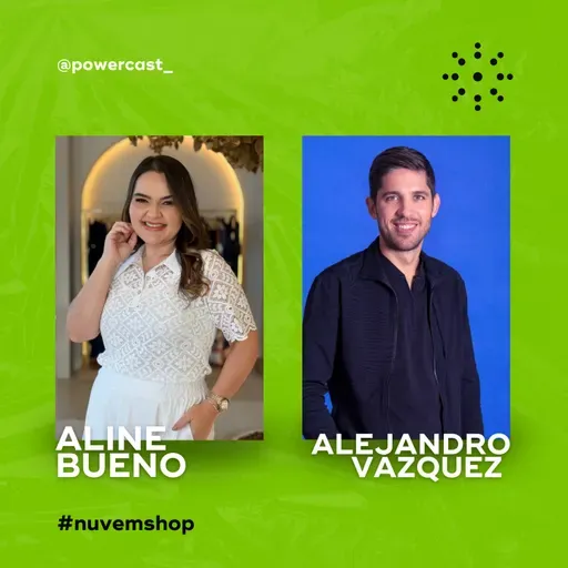 Aline Bueno & Alejandro Vázquez | Especial Nuvemshop