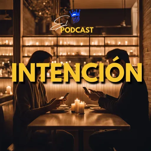 LA INTENCIÓN