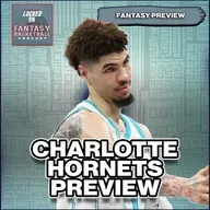 Charlotte Hornets Fantasy Basketball Preview | LaMelo, Miller & Bridges Outlook (2025-26)
