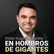[E53] Victor Hugo Manzanilla - 7 Preguntas que necesitas hacerle a personas exitosas