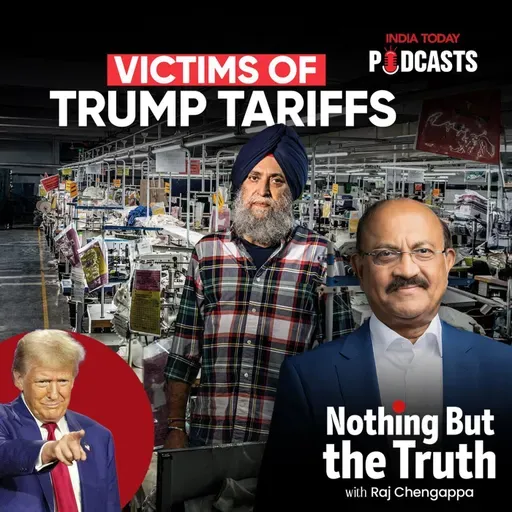 Victims of Trump Tariffs |Nothing But The Truth S2 | Ep 106
