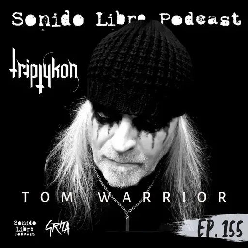 E155 / TOM G. WARRIOR (Triptykon) / La leyenda del metal en Grita Festival