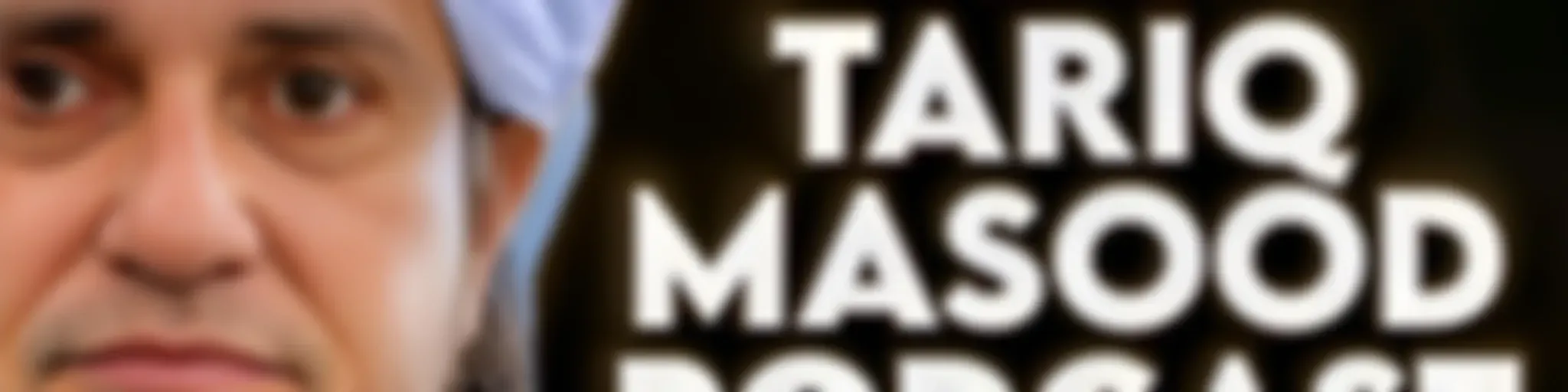 Mufti Tariq Masood Podcast