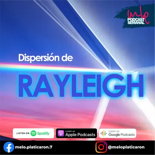 MLP - Dispersión de Rayleigh