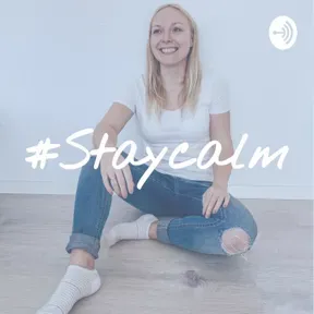 #StayCalm