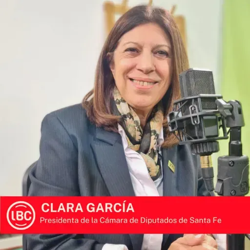 LBC con Clara García 》la nueva Constitución de Santa Fe
