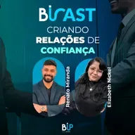 BiCAST #63 - Criando relações de confiança.