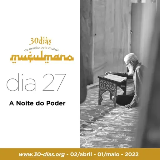 Dia 27 - A Noite do Poder