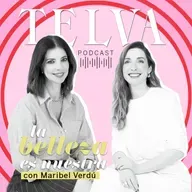 E123: Cómo cuidarse después de los 50, con Maribel Verdú 