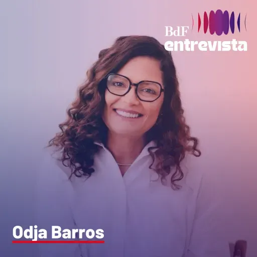 #253 - Pastora Odja Barros: “Ser pastora evangélica progressista me fecha portas”