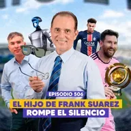 Ep. 506 - Frank Suárez: ¿Víctima de la Cienciología?