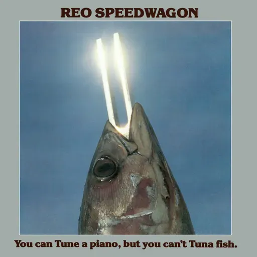 Classic Album Hour: REO Speedwagon - You Can Tune a Piano, But You Can't Tuna Fish (1978)