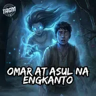 Episode 276: Omar at Asul na Engkanto