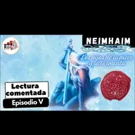 Neimhaim: Los hijos de la nieve y la tormenta. Episodio V